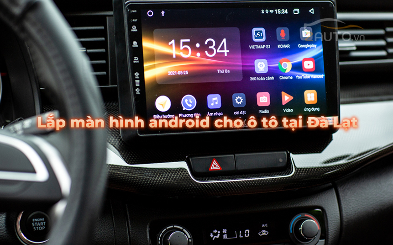 Lắp màn hình android cho ô tô tại Đà Lạt