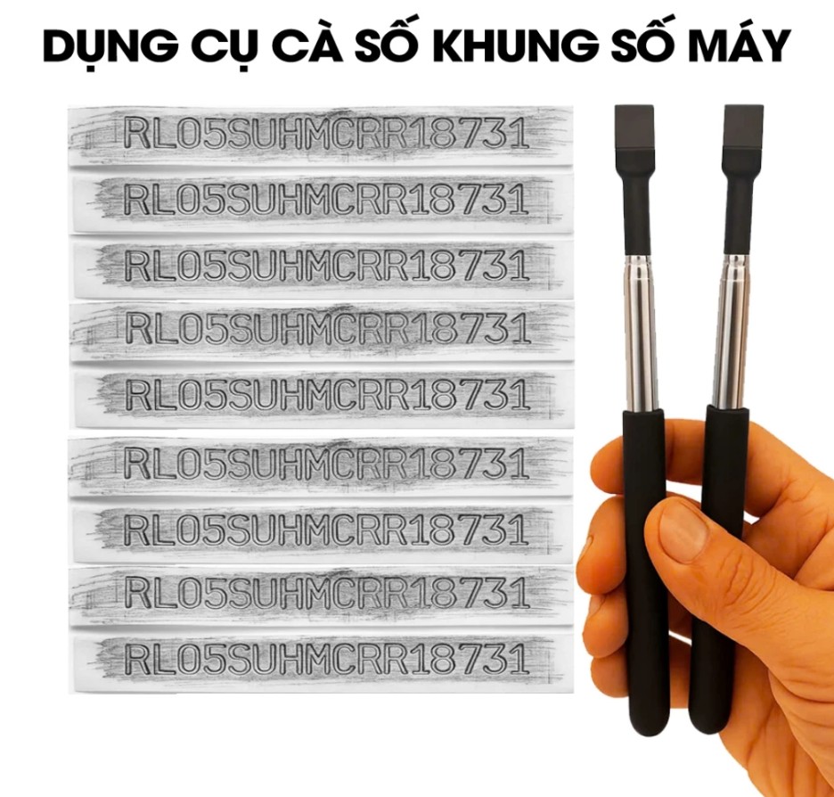 Bộ Dụng Cụ Cà Số Khung Số Máy Ô Tô, Xe Máy – Nét Rõ, Chuẩn Đăng Kiểm, Dễ Sử Dụng