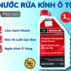 Nước Rửa Kính Ô Tô Pha Sẵn Ford Motorcraft 1L – Làm Sạch, Chống Ố Kính & Bảo Vệ Gạt Mưa Xe