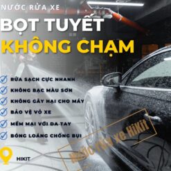 Nước rửa xe Không Chạm Bọt Tuyết HiKit, Nước rửa xe ô tô, xe máy