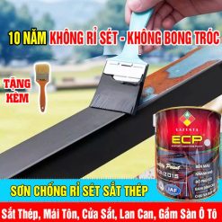 Sơn Chống Rỉ Sét Kim Loại ECP Lazenta – Bảo Vệ Mái Tôn, Lan Can, Cửa Cổng, Gầm Xe, Máy Móc Cực Bền