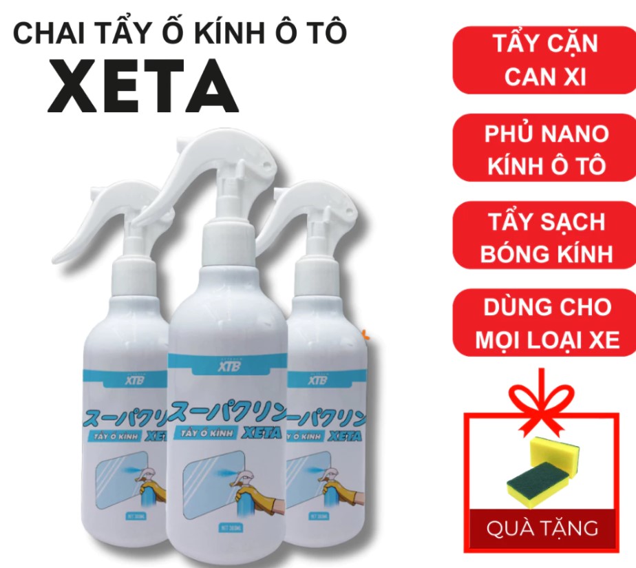 Tẩy Ố Kính Ô Tô Phủ Nano XETA (300ml) – Làm Sạch Kính Xe, Tẩy Ố, Mốc Cặn Canxi