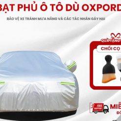 Bạt Phủ Ô Tô Toàn Diện Chất Liệu Oxford 3 Lớp, Áo Bạt Trùm Cho Xe 4 – 5 – 7 Chỗ, Chống Nắng, Chống Mưa