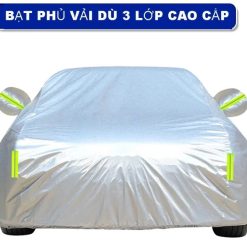 Bạt Phủ Ô Tô Vải Dù 3 Lớp Cao Cấp, Chống Nắng, Che Mưa, Hạn Chế Trầy Xước