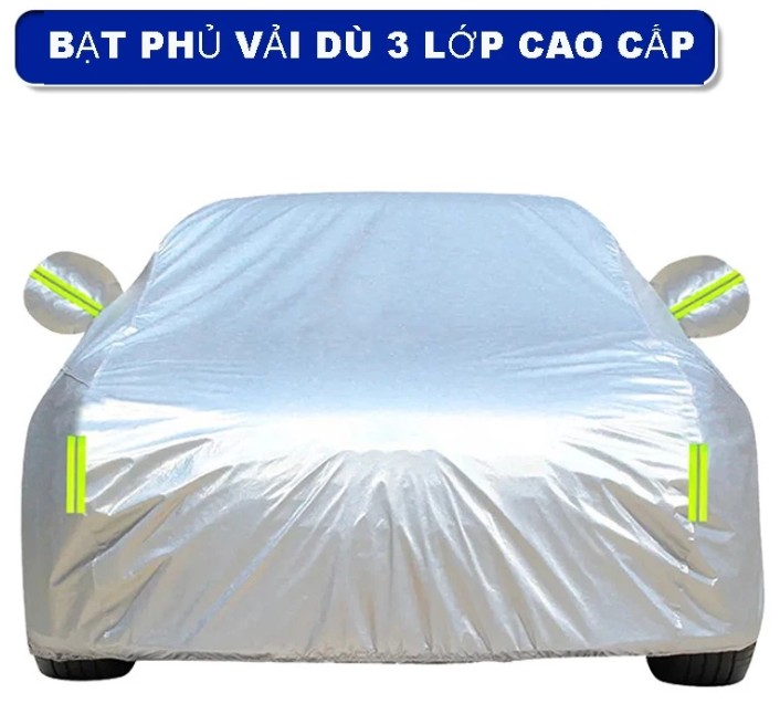 Bạt Phủ Ô Tô Vải Dù 3 Lớp Cao Cấp, Chống Nắng, Che Mưa, Hạn Chế Trầy Xước