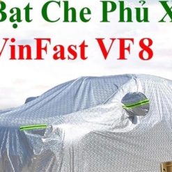 Bạt Phủ Ô Tô Vinfast VF8, Bảo Vệ Toàn Diện Xe 5 Chỗ, Chống Nắng, Chống Mưa, Chống Cháy