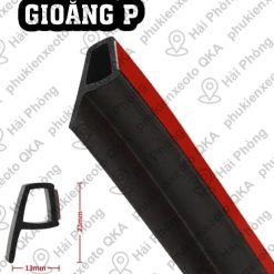 Gioăng Cao Su Chữ B, D, T, P Chống Ồn, Chống Bụi, Giảm Rung, Tăng Độ Kín Khít Cho Mọi Dòng Xe