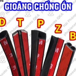 Gioăng Cao Su Chữ B, D, T, P Chống Ồn, Chống Bụi, Giảm Rung, Tăng Độ Kín Khít Cho Mọi Dòng Xe