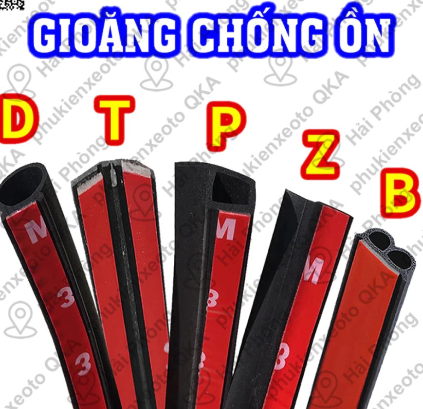 Gioăng Cao Su Chữ B, D, T, P Chống Ồn, Chống Bụi, Giảm Rung, Tăng Độ Kín Khít Cho Mọi Dòng Xe