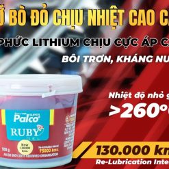 Mỡ Bò Chịu Nhiệt Cao Cấp PALCO RUBY GEL, Mỡ Bò Đỏ Gốc Phức Lithium NLGI-3 Chịu Nhiệt Lên Đến 260°C
