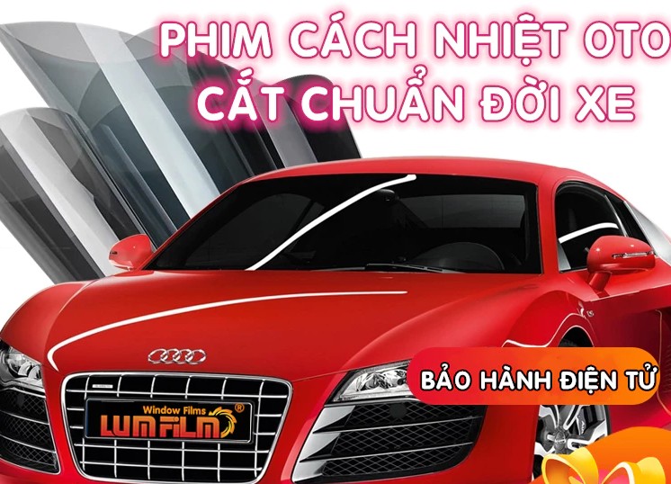 Phim Cách Nhiệt Ô Tô Cắt Theo Xe, Giải Pháp Chống Nóng, Bảo Vệ Toàn Diện Cho Mọi Dòng Xe