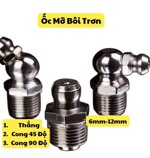 Vú Mỡ Bôi Trơn M6 M8 M10 M12 Dạng Thẳng, Cong 45°, Cong 90°, Phụ Kiện Tra Mỡ Cơ Khí