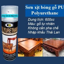 Sơn Bóng Gỗ PU Polyurethane Bosny 600cc Nhập Khẩu Thái Lan