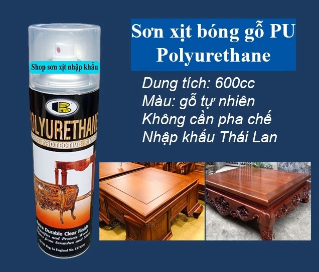 Sơn Bóng Gỗ PU Polyurethane Bosny 600cc Nhập Khẩu Thái Lan